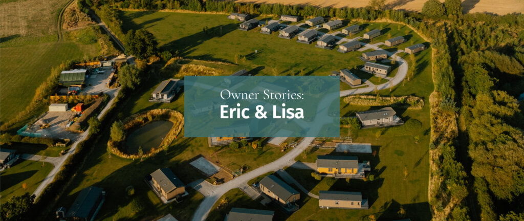 Owner Stories - Eric & Lisa